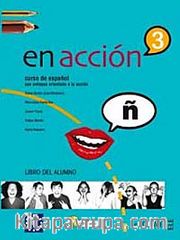 En acción 3 Libro del alumno (Ders Kitabı) İspanyolca Orta-Üst Seviye