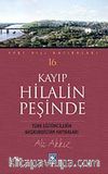 Kayıp Hilalin Peşinde & Türk Eğitimcilerin Başkurdistan Hatıraları