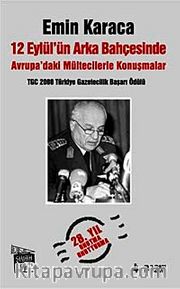 12 Eylül'ün Arka Bahçesinde <br /> Avrupadaki Mültecilerle Konuşmalar
