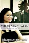 Yürek Sancılarım