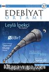 Edebiyat Ortamı Dergi Mart - Nisan Sayı:37 2014