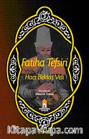 Fatiha Tefsiri Hacı Bektaş Veli