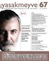 Yasakmeyve 67. Sayı Mart-Nisan 2014