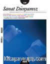 Sanat Dünyamız İki Aylık Kültür ve Sanat Dergisi Sayı:139 Mart-Nisan 014
