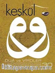 Keşkül Sayı:30 / Dua ve Virdler