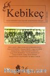 Sayı:36 / 2013 - Kebikeç-İnsan Bilimleri İçin Kaynak Araştırmaları Dergisi
