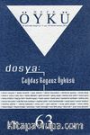 Yıl:11 Sayı:63 Haziran-Temmuz 2014 Hece Öykü İki Aylık Öykü Dergisi