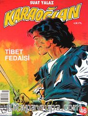 Karaoğlan 46: Tibet Fedaisi
