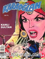 Karaoğlan:54 Kanlı Sultan