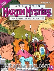 Martin Mystere (Özel Seri) Sayı:16 Programlanan Adam