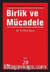 Birlik ve Mücadele Dergisi Sayı:28 Haziran 2014