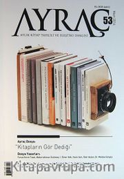 Ayraç Aylık Kitap Tahlili ve Eleştiri Dergisi Sayı:53 Yıl: Mart 2014