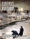 Evrensel Kültür / Aylık Kültür, Sanat, Edebiyat Dergisi Temmuz 2014 Sayı:271