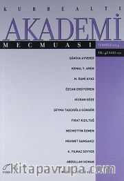 Kubbealtı Akademi Mecmuası Temmuz 2014 Yıl:43 Sayı: 171