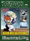 Yüzakı Aylık Edebiyat, Kültür, Sanat, Tarih ve Toplum Dergisi / Sayı:114 Ağustos 2014