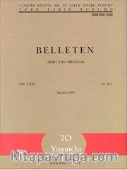 Belleten Cilt:LXXI-Sayı:261 Ağustos 2007