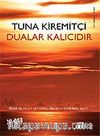 Dualar Kalıcıdır