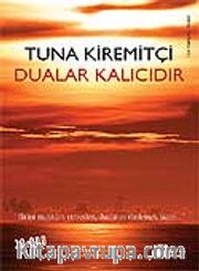 Dualar Kalıcıdır