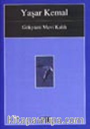 Gökyüzü Mavi Kaldı