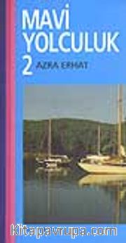 Mavi Yolculuk 2
