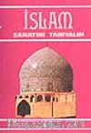 İslam Sanatını Tanıyalım