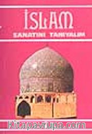 İslam Sanatını Tanıyalım