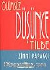 Ölümsüz Düşünce Tilbe