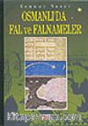 Osmanlı'da Fal ve Falnameler