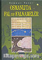 Osmanlı'da Fal ve Falnameler