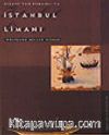 Bizans' tan Osmanlı' ya İstanbul Limanı
