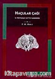 Haçlılar Çağı / 11. Yüzyıldan 1517'ye Yakındoğu