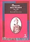 Osmanlı Köle Ticareti 1840-1890