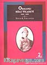 Osmanlı Köle Ticareti 1840-1890
