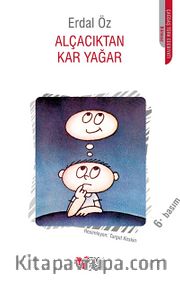 Alçacıktan Kar Yağar