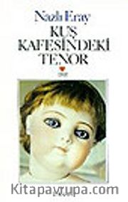 Kuş Kafesindeki Tenor