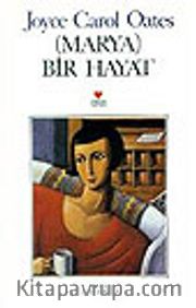 Marya/ Bir Hayat