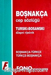 Boşnakça Cep Sözlüğü (Boşnakça/Türkçe-Türkçe/Boşnakça)