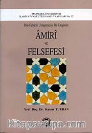 Amiri ve Felsefesi