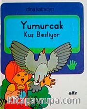 Yumurcak Kuş Besliyor