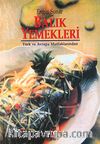Balık Yemekleri: Türk Ve Avrupa Mutfaklarından