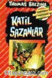 Katil Sazanlar (18.kitap)