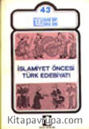 İslamiyet Öncesi Türk Edebiyatı