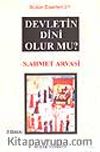 Devletin Dini Olur mu?