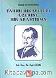 Ömer Seyfettin'in Tarihi Hikayeleri Üzerine Bir Araştırma