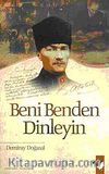 Beni Benden Dinleyin