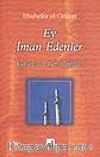 Ey İman Edenler