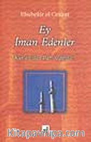 Ey İman Edenler