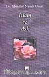 İslam ve Aşk