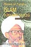 İslam, Dünyanın Geleceği