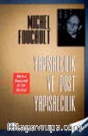 Yapısalcılık ve Post Yapısalcılık